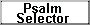 PsalmSelector